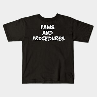 Paws and Procedures funny cat surgeon Kids T-Shirt